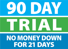 90 Day Trial & No Money Down for 21 Days Graphic